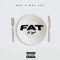 Fat Nigga (feat. MacAce) - Doe lyrics