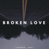 Broken Love - Single