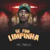 Se For Limpinha - Single album lyrics, reviews, download