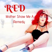 Mother Show Me a Remedy artwork