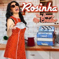 Rosinha - Fica Sempre no Coador artwork