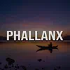 Stream & download Phallanx - Single