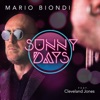 Sunny Days (feat. Cleveland Jones) - Single