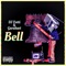 Bell (feat. Garahavi) - DJ Vetti lyrics