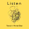Listen (feat. Annie Elise) - Single album lyrics, reviews, download
