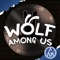 Wolf Among Us - GM lyrics