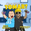 Que Vamo a Tomar? - Single