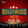 Bollywood Hits Top 10