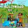 Stream & download Hollywood (feat. TraeDaKidd) - Single