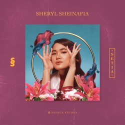 Sheryl Sheinafia - Setia