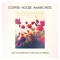 Calling Joe Strummer - coffee house anarchists lyrics