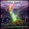 Sleepwalker: Waking World - Single album lyrics, reviews, download