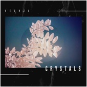 Crystals - EP artwork