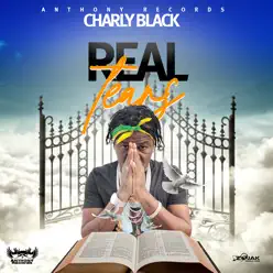 Real Tears - Single - Charly Black Real Tears - Single - Charly Black