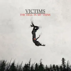 The Hell in My Veins - EP - Victims