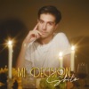 Mi Decisión - Single