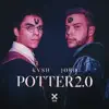 Potter 2.0 - Single album lyrics, reviews, download