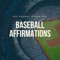 Strike Three - Baseball Affirmations lyrics