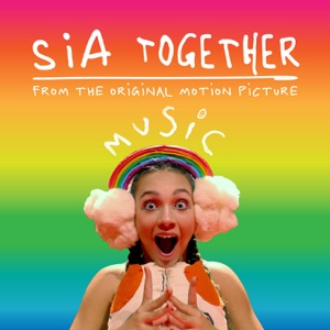 Together (From the Motion Picture "Music") - Single