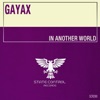 Gayax - In Another World (Extended Mix)