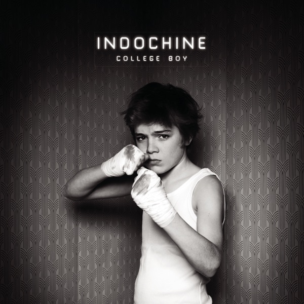 College Boy - EP - Indochine