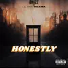 Stream & download Honestly (feat. Lil Zay Osama) - Single