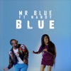 Blue (feat. Nandy) - Single