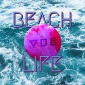 Beach Life artwork