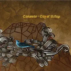 City of Refuge - Castanets City of Refuge - Castanets