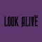Look Alive (feat. Cense) - Stanthy lyrics