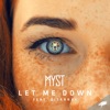 Let Me Down (feat. Disarray) - Single
