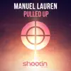 Stream & download Pulled Up - Single