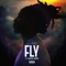Fly (feat. Davion Farris) - Single