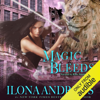 Magic Bleeds: Kate Daniels Series, Book 4 (Unabridged) - Ilona Andrews