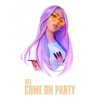 Come On Party - Single