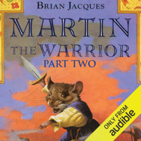 Brian Jacques - Martin the Warrior: Book Two: Actors and Searchers (Unabridged) artwork