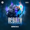 Rebirth (Official Algorythm 2020 Anthem) - Single