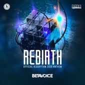 Rebirth (Official Algorythm 2020 Anthem) [Extended Mix] artwork