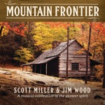 Scott Miller & Jim Wood - The Old Natchez Trace