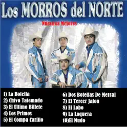 Nuestras Mejores - Los Morros del Norte Nuestras Mejores - Los Morros del Norte
