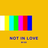 Not in Love artwork