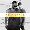 Stream & download Privilegio