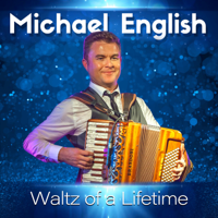 Michael English - Waltz of a Lifetime artwork