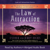 The Law of Attraction - Esther Hicks & Jerry Hicks