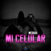 Mi Celular - Single