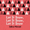 Let It Snow, Let It Snow, Let It Snow - Single