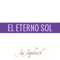 El Eterno Sol artwork