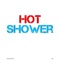 Hot Shower (Instrumental) - DJB lyrics