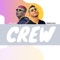 Crew (feat. Max Fly) - Prince Eliel lyrics