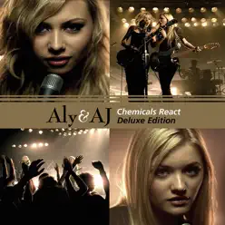 Chemicals React - EP - Aly & AJ